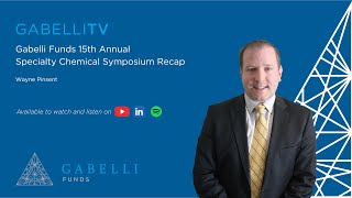 Gabelli Funds 15th Annual Specialty Chemical Symposium Recap [upl. by Micheline]