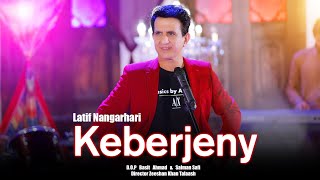 Keberjeny  Pashto New Song 2023  Latif Nangarhari  Official Music Video [upl. by Llennoj]