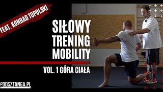 Siłowy trening mobility  mobilność powinna iść w parze z siłą vol 1  Podsztangapl [upl. by Child]