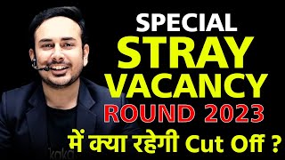 All About special stray vacancy round 2023  NEET  Counseling  MCC AIQ  Cut off  Vacant seats [upl. by Wernick]