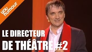 PIERRE AUCAIGNE  Le directeur de théâtre 22 [upl. by Hoopen]