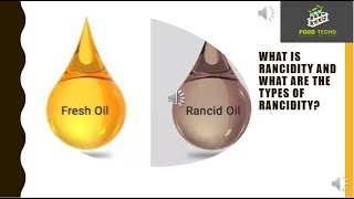 Rancidity and Types of Rancidity [upl. by Yebot]