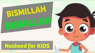 Nasheed  Bismillah بسم الله in English  Islamic Songs for Kids [upl. by Ahseinad]