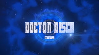 Doctor Disco Intro [upl. by Wileen845]