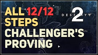 All Steps Challengers Proving Destiny 2 [upl. by Hoeg]