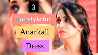 3 Hairstyles For Anarkali dress Braided Hairstyle  Easy Hairstyle For Long Hair New Hairstyle [upl. by Xela]