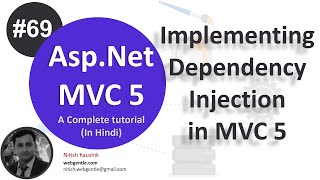 69 Dependency Injection in MVC 5  mvc tutorial for beginners in net c  MVC By Nitish [upl. by Akineg]