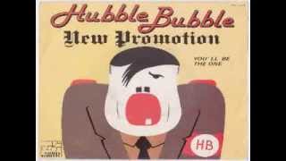 hubble bubble  new promotion 7 1977 [upl. by Nylecyoj]