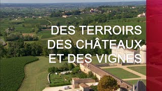 Des terroirs des châteaux et des vignes  Émission intégrale [upl. by Gabriello307]