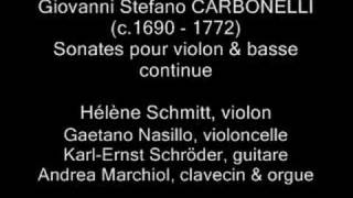 CARBONELLI Sonata for violin H SCHITT part 15 amp 16 [upl. by Messing]