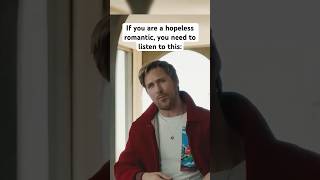 The BEST Advice for Hopeless Romantics  Ryan Gosling [upl. by Noreh]