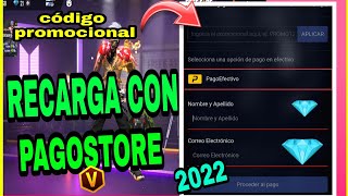 💎COMO RECARGAR POR PAGOSTORE 2022 SIN CODIGO PROMOCIONAL ✅ [upl. by Cardinal]