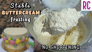 STABLE BUTTERCREAM FROSTING WITHOUT SHORTENING  No Shortening Buttercream  Recel Creates [upl. by Aztilem739]