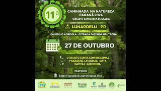 LUNARDELLI  Francisco Izidoro convida para Caminhada na Natureza [upl. by Buerger66]