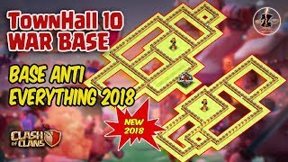 TH10 War Base TERBARU 2018  Anti Everything  Clash of Clans [upl. by Orr122]