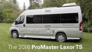 2016 PleasureWay ProMaster Lexor TS Tour [upl. by Hamas]