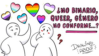 NO BINARIO QUEER GÉNERO NO CONFORME Y  DEFINICIONES DE GÉNERO 🌈 LGBTIQ  Draw My Life [upl. by Assirem]