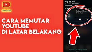 CARA MEMUTAR YOUTUBE DI LATAR BELAKANG  100 BERHASIL [upl. by Kassandra393]