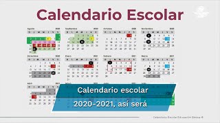 SEP anuncia calendario escolar 20202021 [upl. by Meikah202]