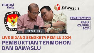 LIVE Sidang Sengketa Pilpres 2024 Pembuktian Termohon dan Bawaslu  Narasi Daily [upl. by Lachish]