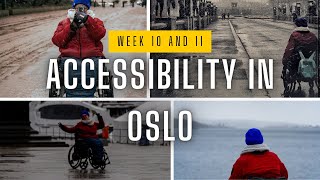 Week 10 amp 11  Accessibility in Oslo [upl. by Gotthard25]