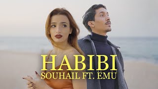 Souhail feat ëmü  Habibi official music video [upl. by Odlavso]