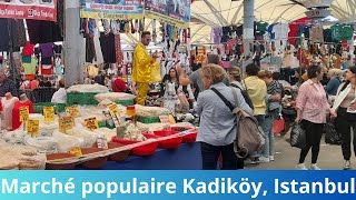 Le grand marché populaire Kadiköy Istanbul Kadiköy market [upl. by Anir]