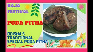 ODISHA TRADITIONAL PODA PITHA RECIPE RAJA FESTIVAL SPECIAL PODA PITHA RECIPE HOW TO MAKE RICE CAKE [upl. by Norreht]