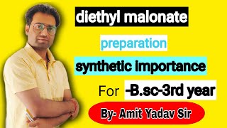 Diethyl malonate  malonate for Bsc Bsc chemistryorganic synthesis via enolate [upl. by Starks]