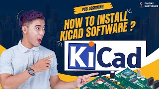 How To Install KiCad on Windows  Step by Step Installation Process pcbdesign [upl. by Mchugh]