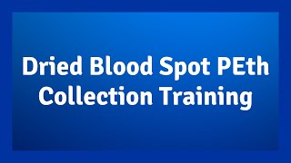 BloodSpot Collection Training Video [upl. by Nirrol682]