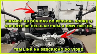 SUPORTE DE GPS  CELULAR BMW F850 GS  O GUIA DEFINITIVO [upl. by Ecylla]