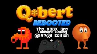 Lets Play Qbert REBOOTED The XBOX One  Edition [upl. by Allayne254]