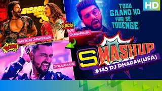 Smashup 145  Dj Dharak USA  DhayaanChand Ishqyaun Dhishqyaun Chavanprash [upl. by Alag]