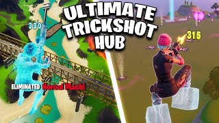 the ULTIMATE TRICKSHOT HUB Fortnite Trickshot Creative Hub [upl. by Fatimah]