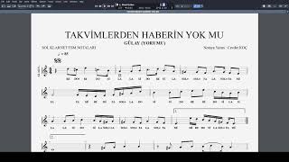 TAKVİMLERDEN HABERİN YOK MU  GÜLAY YORUMU NOTA [upl. by Penthea856]