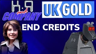 K9 And Company End Credits UK GOLD 1993 Recording [upl. by Keppel]