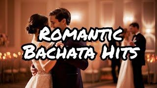 Bachata Love Songs That Will Make You Believe In Love Again bachata music 2 [upl. by Clayborn145]