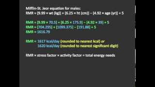 Estimating Energy Needs Using the MifflinSt Jeor Equation [upl. by Ecinnahs]