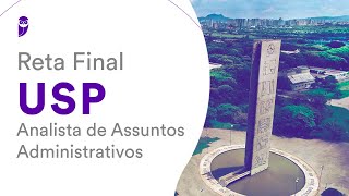 Reta Final USP  Analista de Assuntos Administrativos Administração e RH  Gestão de Projetos [upl. by Lezirg]