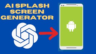 Boost Your Apps Appeal with Customizable Splash Screens  Splash Screen Generator AI [upl. by Ilyse]