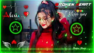 mohabbat ka gam hai song 🥀♥️ Dj  Hard Bass ❤️‍🔥  Remix  Song 🥀  heart touching dj remix songs [upl. by Gnoix]