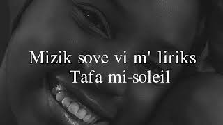 Tafa misoleil Mizik sove vim part 2 lyrics [upl. by Doretta]