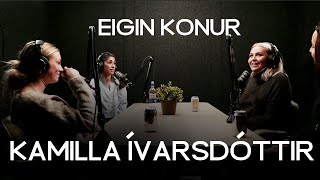 1 Kamilla Ívarsdóttir  Eigin Konur [upl. by Alliehs]