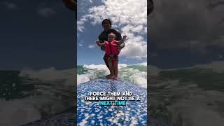 Ten tips for teaching kids to surf Teach your kid to swim The earlier the better It’s great qual [upl. by Kacey]