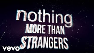 Seven Lions Myon amp Shane 54  Strangers Radio Edit Lyric Video ft Tove Lo [upl. by Oirad]