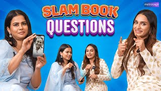 Slam Book Questions  Dhanya Ramkumar amp Sharmiela Mandre  MetroSaga [upl. by Natanoj]