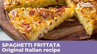 SPAGHETTI FRITTATA Frittata di spaghetti  Original Italian recipe [upl. by Raji175]