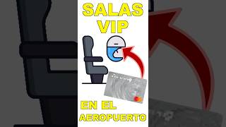 Tarjetas de Crédito con ACCESO A SALAS VIP en Aeropuertos finanzaspersonales [upl. by Cassandra936]