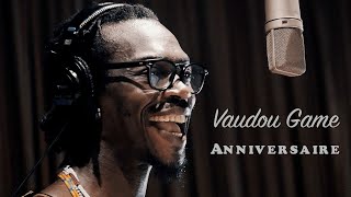 Vaudou Game ANNIVERSAIRE [upl. by Acsirp]